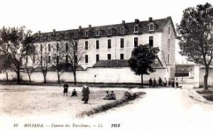 Miliana - Caserne des Tirailleurs - 1914